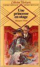 Une princesse en otage : Collection : Harlequin série royale n° 6