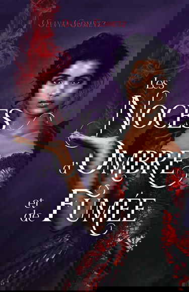 Les Noces d'Ombre et de Fumée