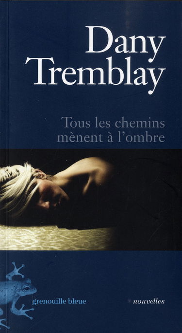 Tous les chemins menent à l'ombre