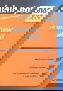 Plein Pot Bac : Economie - Droit