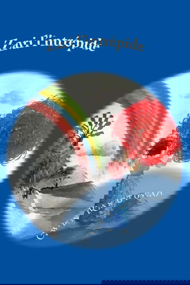 Zari l'intrepide: Deuxieme edition