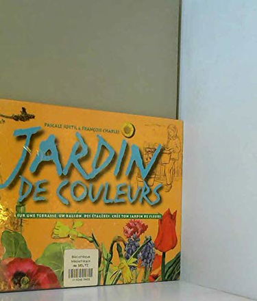 Jardin de couleurs : sur une terrasse, un balcon, des étagères, crée ton jardin de fleurs