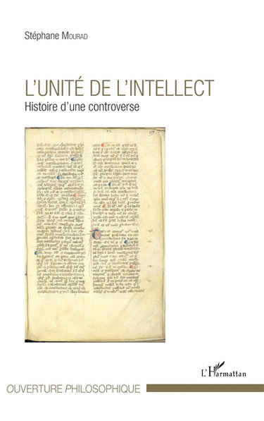 Couverture de L'unité de l'intellect : histoire d'une controverse