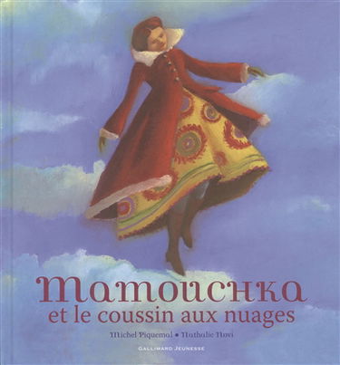 Mamouchka et le coussin aux nuages