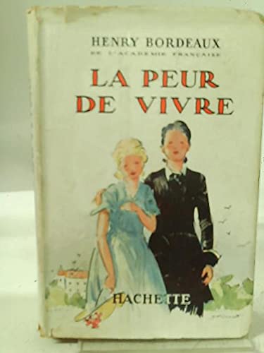 Couverture de la peur de vivre illustrations de a pécoud