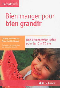 Bien manger pour bien grandir : une alimentation saine pour les 0 à 12 ans