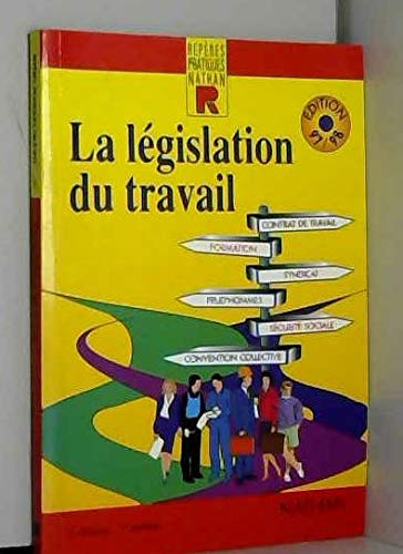 La législation du travail