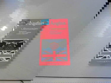 Anglais Communiquer pour mieux s'exprimer et mieux comprendre