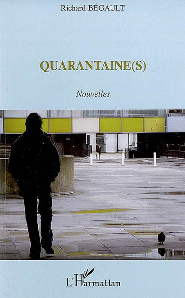 Quarantaine(s)