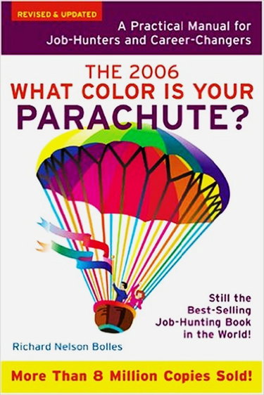 Couverture de What Color Is Your Parachute? 2006: A Practical Manual for Job-hunters And Career-Changers
