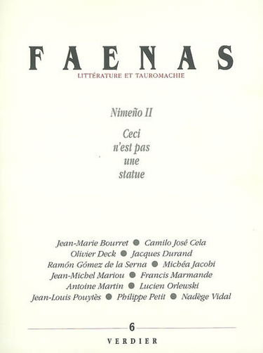 Faenas, n° 6. Nimeno II : ceci n'est pas une statue