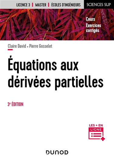 Couverture de Equations aux dérivées partielles : cours, exercices corrigés : licence 3, master, écoles d'ingénieurs