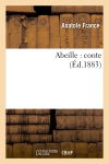Abeille : conte (Ed.1883)