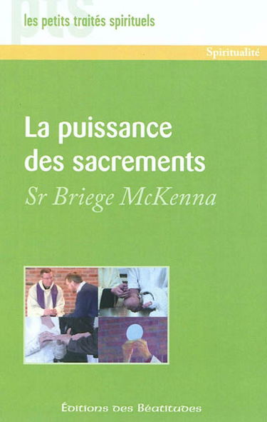 La puissance des sacrements