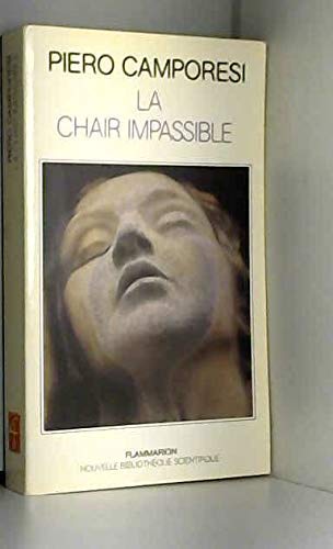 La Chair impassible
