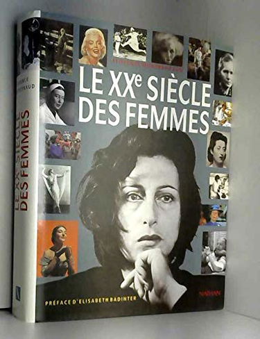 Le XXe siècle des femmes