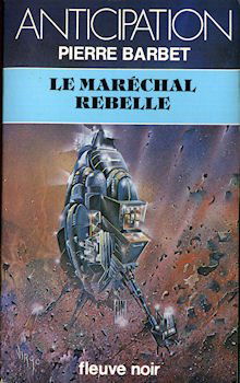Le Maréchal rebelle