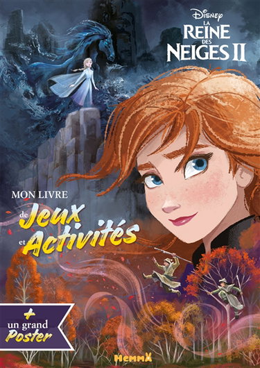 Couverture de La reine des neiges II : mon livre de jeux et activités + un grand poster