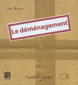 Le déménagement