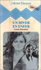 Un hiver en enfer : Collection : Collection harlequin n° 31
