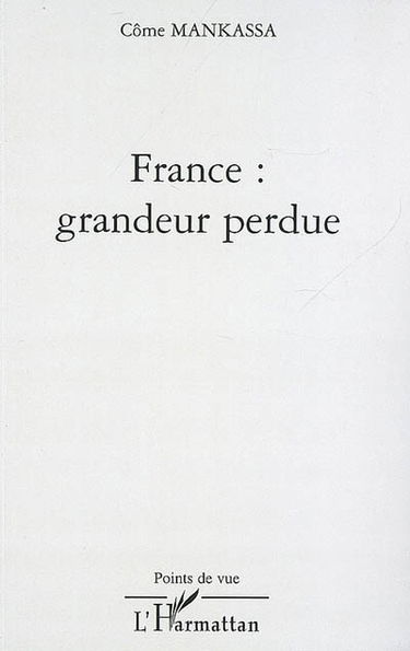 France : grandeur perdue