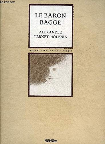 Le Baron Bagge (Pour vos beaux yeux)