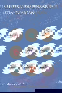 LES LISTES INDISPENSABLES D'UNE MAMAN