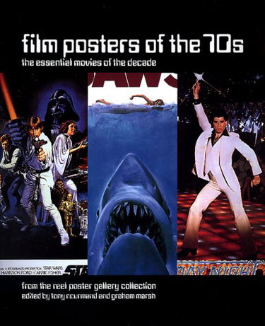 Couverture de Film Posters of the '70s: The Essential Movies of the Decade