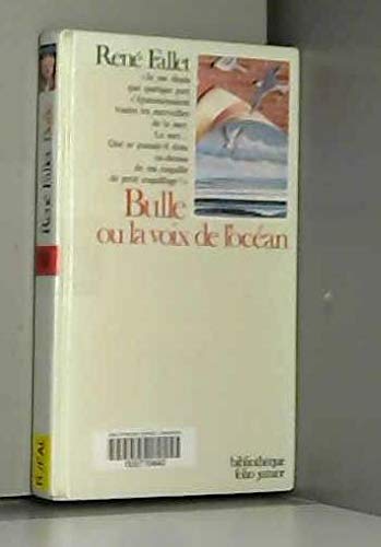 Bulle ou la voix de l'océan
