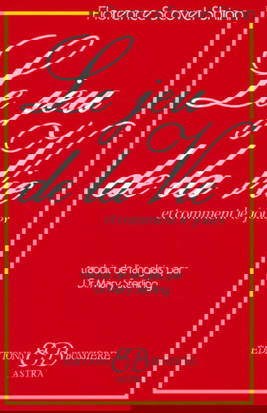 Le jeu de la vie et comment le jouer