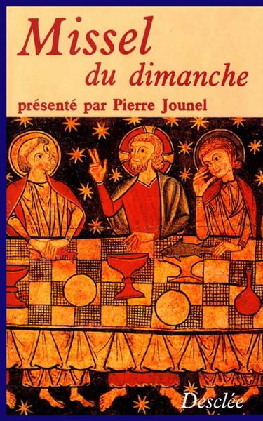 Missel du dimanche : texte liturgique officiel