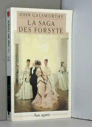 La saga des Forsyte. Vol. 2. Aux aguets