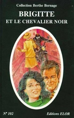 Brigitte et le chevalier noir