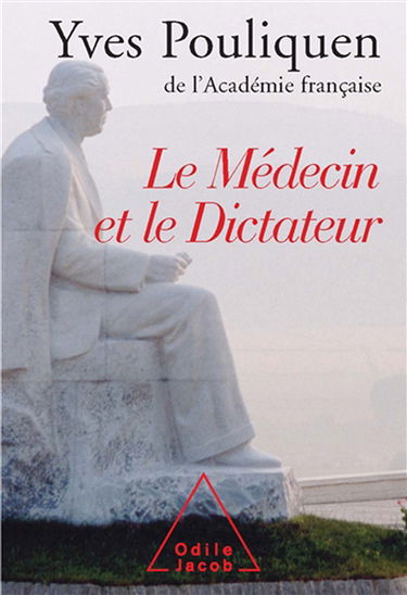 Le médecin et le dictateur : récit