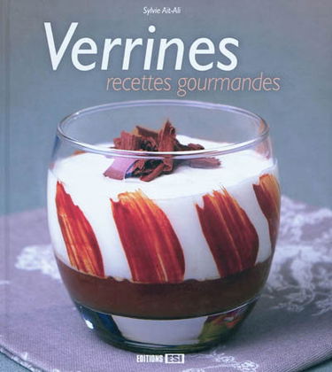 Verrines, recettes gourmandes