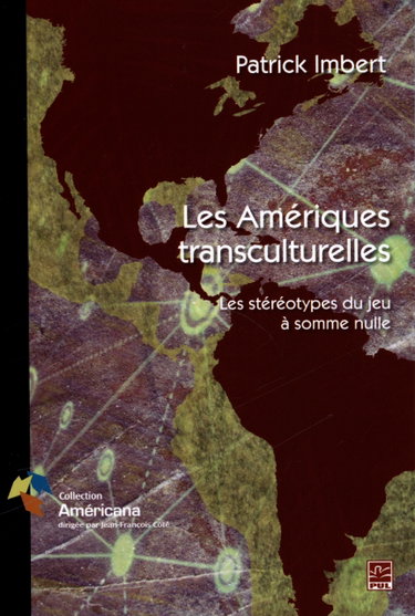 Couverture de Les Amériques transculturelles par Patrick Imbert