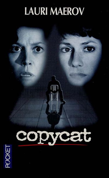 Copycat : basé sur un scénario de David Madsen, réécrit par Anne Biderman, Jay Presson Allen, Franck Person et Charles H. Eglee