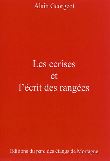Les cerises et l'écrit des rangées