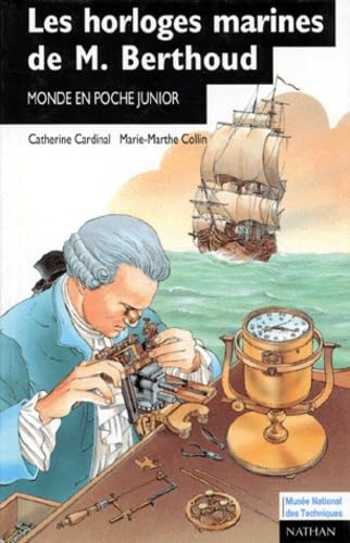 Les Horloges marines de M. Berthoud