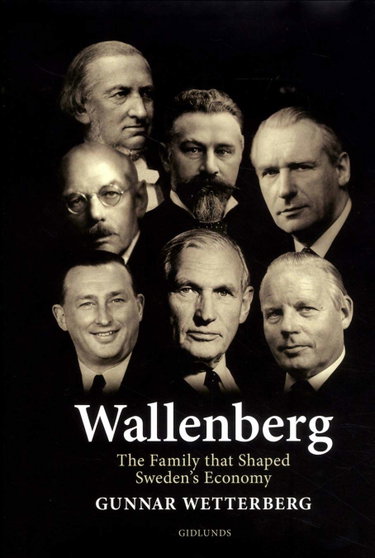 Couverture de Wallenberg : the family that shaped Sweden's economy
