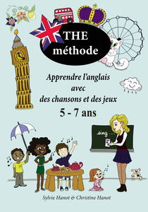 The méthode, noir et blanc: Apprendre l'anglais avec des chansons et des jeux 5-7 ans