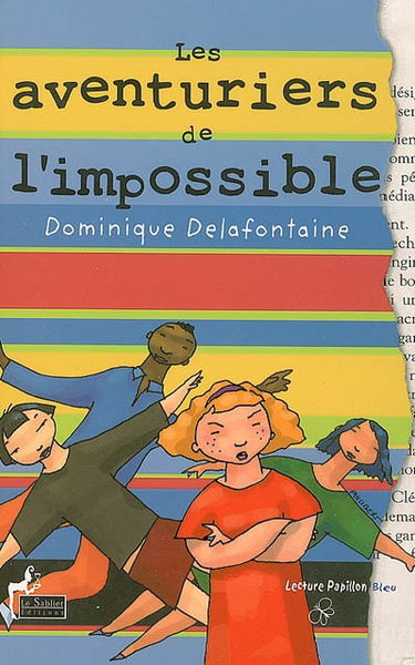 Les aventuriers de l'impossible