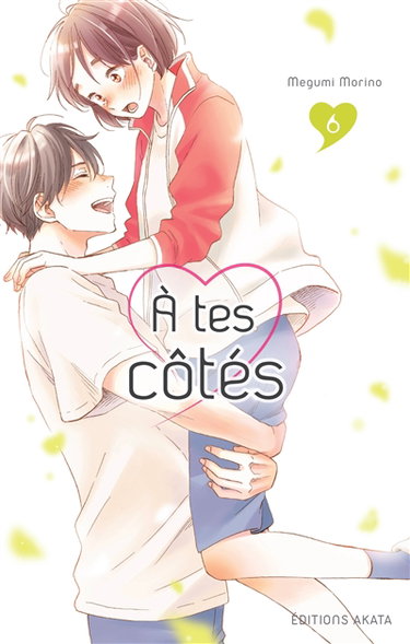 Couverture de A tes côtés. Vol. 6