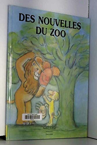 Des nouvelles du zoo
