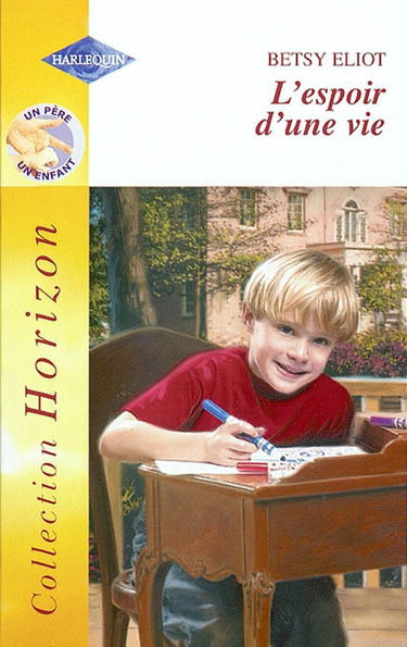 L'espoir d'une vie