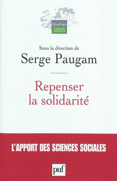 Repenser la solidarité : l'apport des sciences sociales
