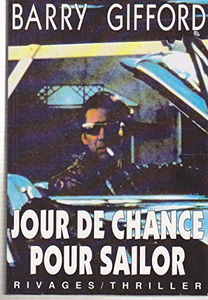 Jour de chance pour Sailor. Les Sultans d'Afrique