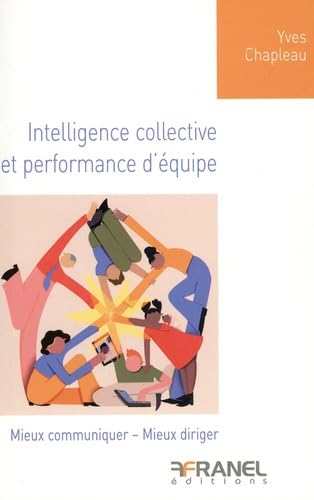 Intelligence collective et travail d'équipe