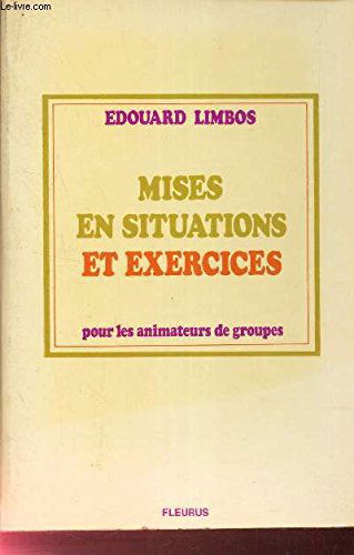 Mises en situation et exercices