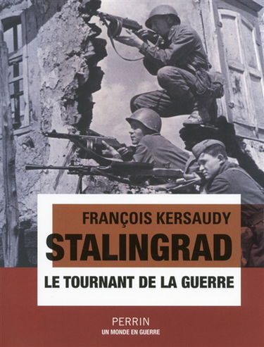 Stalingrad : le tournant de la guerre